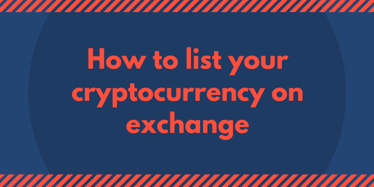 List Your Cryptocurrency on Exchange Fast and Easy